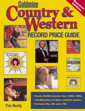 Book cover for Goldmine Country & Western Record Price Guide