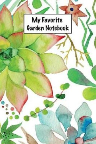 Cover of My Favorite Garden Notebook