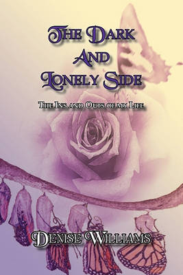 Book cover for The Dark And Lonely Side