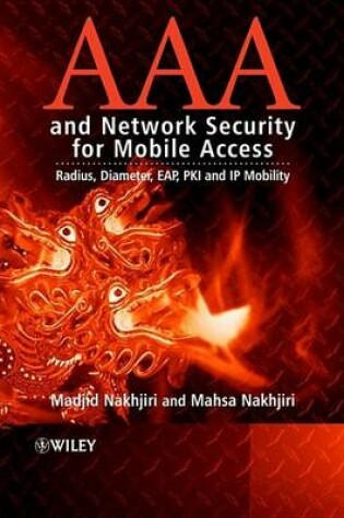 Cover of AAA and Network Security for Mobile Access