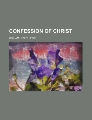 Book cover for Confession of Christ