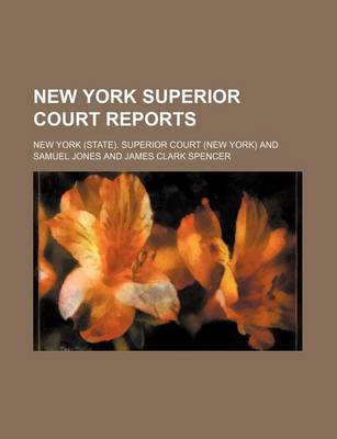 Book cover for New York Superior Court Reports (Volume 48)