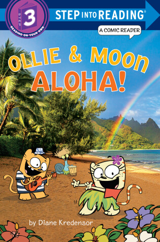 Cover of Ollie & Moon: Aloha! (Step into Reading Comic Reader)