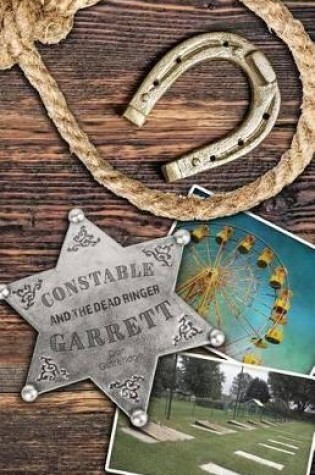 Cover of Constable Garrett and the Dead Ringer