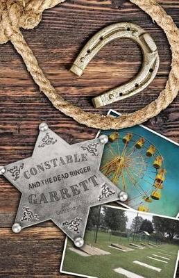 Book cover for Constable Garrett and the Dead Ringer