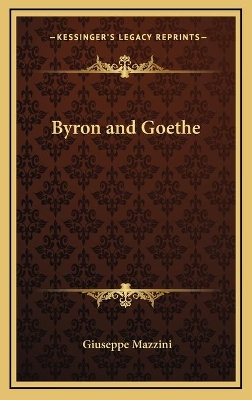 Book cover for Byron and Goethe