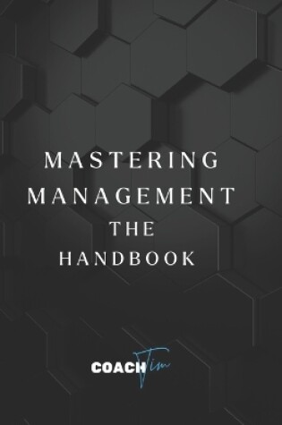 Cover of Mastering Management - The Handbook