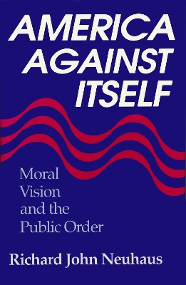 Book cover for America Against Itself