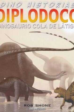 Cover of Diplodoco. Dinosaurio Cola de Látigo