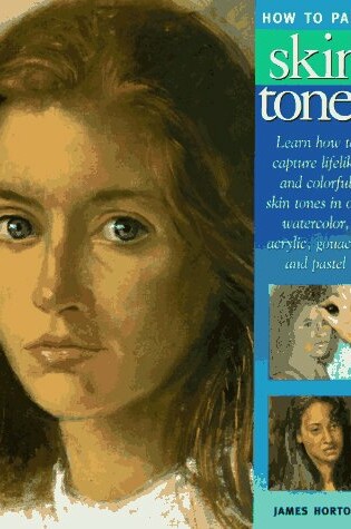 Cover of How to Paint Skin Tones