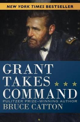 Book cover for Grant Takes Command
