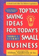 Book cover for Top Tax Saving Ideas for Today's Small Businesses