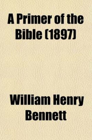 Cover of A Primer of the Bible