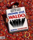 Book cover for A] Da[nde Estaa Waldo Ahora?