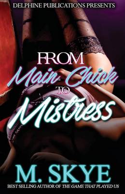 Book cover for From Main Chick to Mistress