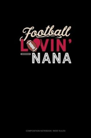 Cover of Football Lovin' Nana