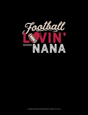 Cover of Football Lovin' Nana