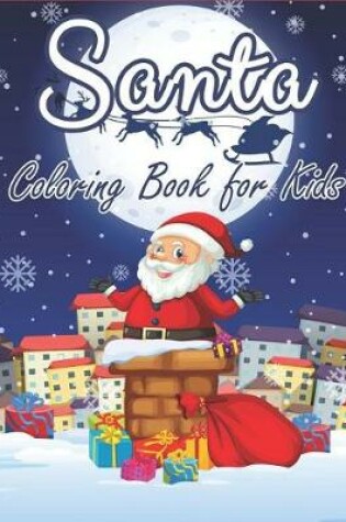 Cover of Santa Coloring Book for Kids