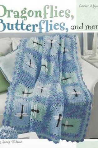 Cover of Dragonflies, Butterflies, & More!