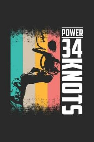 Cover of 34 Power Knots