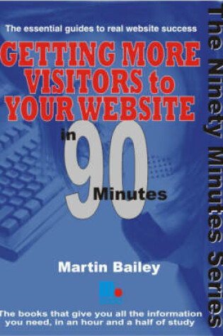 Cover of Getting More Visitors to Your Website in 90 Minutes