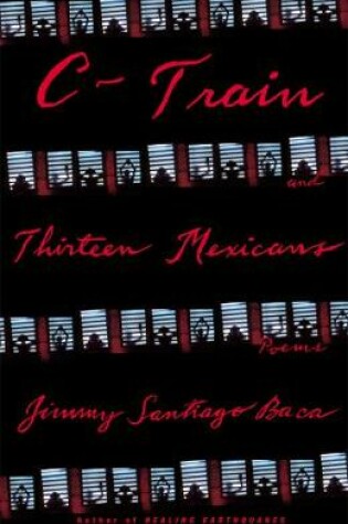 Cover of C-Train and Thirteen Mexicans