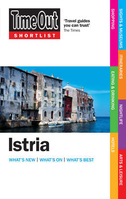 Book cover for Time Out Shortlist Istria 1st edition