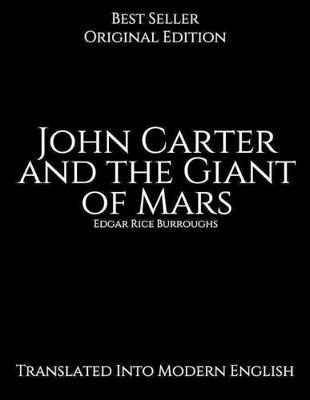 Book cover for John Carter and the Giant of Mars, Translated Into Modern English