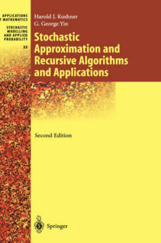 Cover of Stochastic Approximation and Recursive Algorithms and Applications