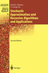 Book cover for Stochastic Approximation and Recursive Algorithms and Applications