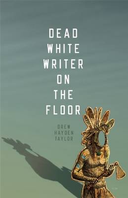 Book cover for Dead White Writer on the Floor