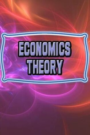 Cover of Economics Theory