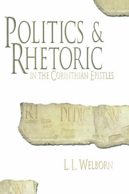 Book cover for Politics and Rhetoric in the Corinthian Epistles