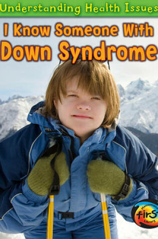 Cover of I Know Someone with Down Syndrome