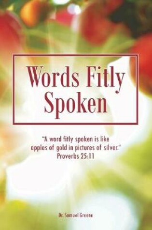 Cover of Words Fitly Spoken