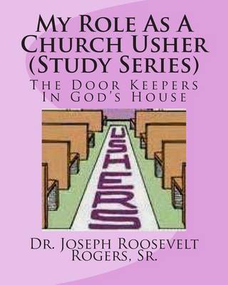Book cover for My Role As A Church Usher (Study Series)
