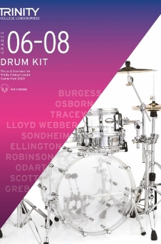 Cover of Trinity College Drum Kit Grades 6-8