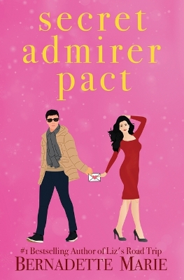 Book cover for Secret Admirer Pact