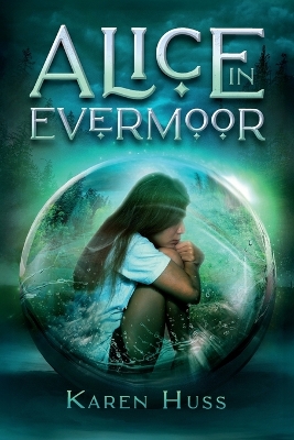 Cover of Alice in Evermoor