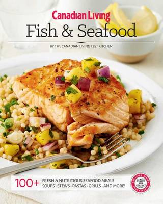 Book cover for Canadian Living: Fish & Seafood