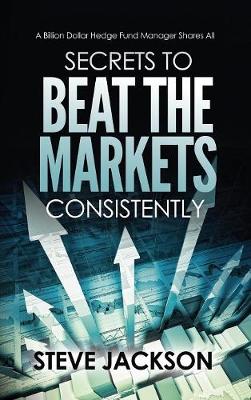 Book cover for Secrets to Beat the Markets Consistently