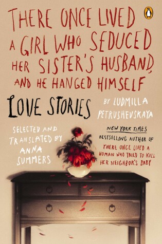 Cover of There Once Lived a Girl Who Seduced Her Sister's Husband, and He Hanged Himself