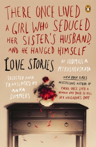 Book cover for There Once Lived a Girl Who Seduced Her Sister's Husband, and He Hanged Himself