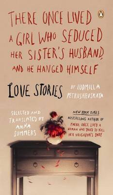 Book cover for There Once Lived a Girl Who Seduced Her Sister's Husband, and He Hanged Himself