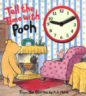 Book cover for Tell the Time with Pooh