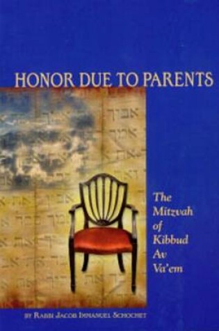 Cover of Honor Due to Parents