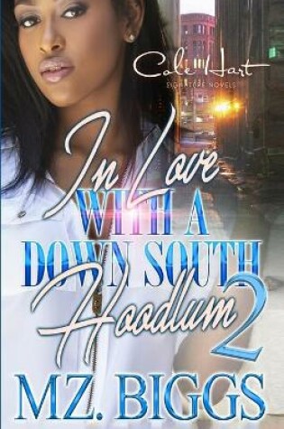 Cover of In Love With A Down South Hoodlum 2
