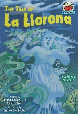 Book cover for The Tale of La Llorona