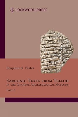 Book cover for Sargonic Texts from Telloh in the Istanbul Archaeological Museums, Part 2