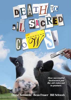 Book cover for Death to All Sacred Cows